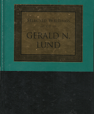 Selected Writings of Gerald N. Lund – 1573455490