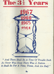 The 3 1/2 Years - Norman C. Pierce --- Softbound
