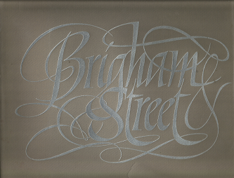 Brigham Street – Margaret D. Lester – ISBN: 091373828X — Hardbound