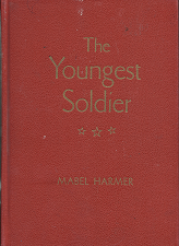The Youngest Solder – Mabel Harmer