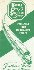 Kansas City Southern Lines Passenger Train Information Folder: Route of the Southern Belle Streamlined Hospitality: July 11,1965