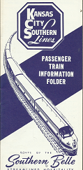 Kansas City Southern Lines Passenger Train Information Folder: Route of the Southern Belle Streamlined Hospitality: April 10, 1960