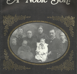 A Noble Son: Spencer W. Kimball - A Curious Combination of Cousins --- Introduction by Truman G. Madsen --- Softcover