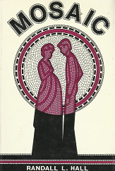 Mosaic   [Signed] – Randall L. Hall