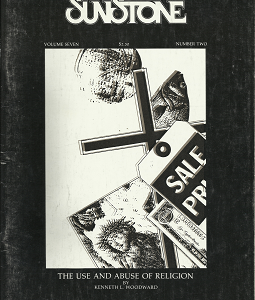 SunStone: Volume 7, Number 2, The Use and Abuse of Religion – Kenneth L. Woodward