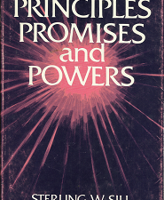 Principles Promises and Powers[Signed] – Sterling W. Sill – 0877475067