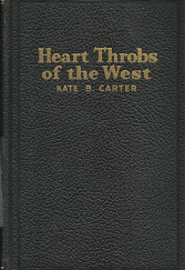 Heart Throbs of the West: Vol. 3 (1941) ~ by Kate B. Carter