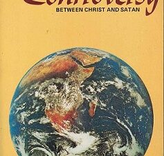 The Great Controversy Between Christ and Satan ~ E. G. White ~ Softcover