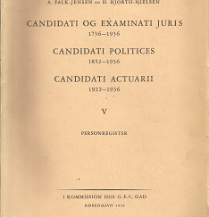 Candidati og Examinati Juris 1736-1936, Candidati Politices 1852-1936, Candidati Actuarii 1922-1936, 5 - A. Falk-Jensen, H. Hjorth-Nielsen