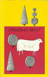 Creeping Bent: Number 6/7, Winter/Spring 1988 – Joseph Lucia