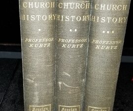 1883 ~ Church History ~ Professor Kurtz ~ 3 Volume Set
