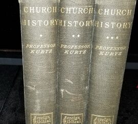 1883 ~ Church History ~ Professor Kurtz ~ 3 Volume Set