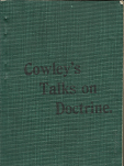 Cowley’s Talks on Doctrine – Elder M. F. Cowley