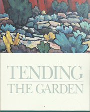 Tending the Garden – Eugene England & Lavina Fielding Anderson – 1560850191