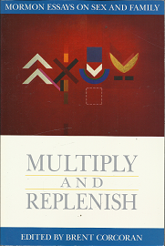 Multiply and Replenish – Brent Corcoran – 1560850507