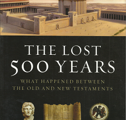 The Lost 500 Years – S. Kent Brown & Richard Neitzel Holzapfel – 1590385845