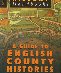 History Handbooks: A Guide to English County Histories – C.R.J. Currie & C.P. Lewis – 0750915056
