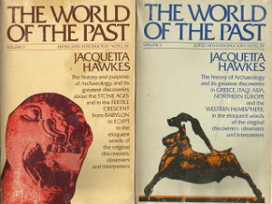 The World of the Past: Volume 1 & 2 – Jacquetta Hawkes – 671220330 & 671220349