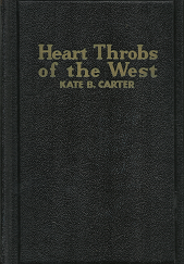 Heart Throbs of the West: Volume 2  [DUP] – Kate B. Carter