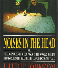 Noises in the Head – Laurie Johnson – 1904408079