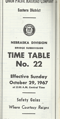 Union Pacific Railroad Company: Eastern District: Nebraska Division Bridge Subdivision Time Table Number 22