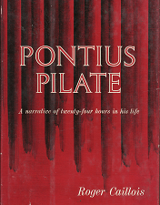Pontius Pilate – Roger Caillois