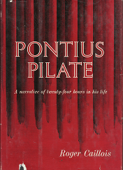 Pontius Pilate - Roger Caillois