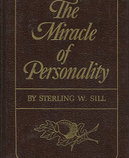 The Miracle of Personality – Sterling W. Sill