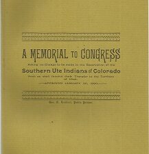 1890 ~ Memorial to Congress . . . Southern Ute Indians of Colorado . . .