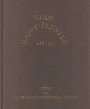 God’s Happy Cluster 1688-1963[Signed] – Joseph H. Kler