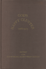 God’s Happy Cluster 1688-1963[Signed] – Joseph H. Kler
