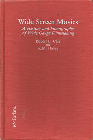 Wide Screen Movies – Robert E. Carr & R.M. Hayes – 0899502423