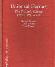 Universal Horrors – Michael Brunas, John Brunas & Tom Weaver – 0899503691
