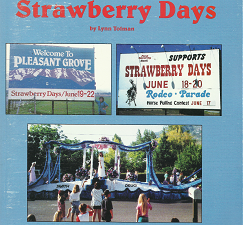 Pleasant Grove Strawberry Days[Signed] – Lynn Tolman