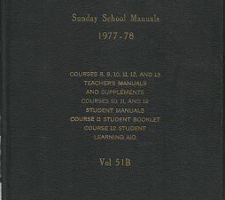 Sunday School Manuals 1977-78: Volume 51B