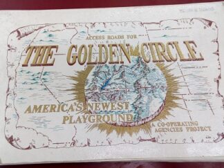 Access Roads for The Golden Circle: America's Newest Playground, A Co-operating Agencies Project  / UTAH