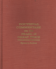 Doctrinal Commentary on the Pearl of Great Price – Hyrum L. Andrus