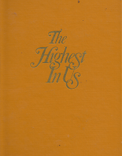 The Highest in Us — Truman G. Madsen — Hardcover / No Dust Jacket — 0884943348