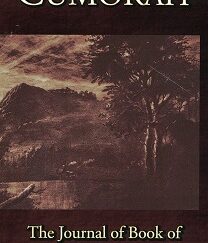 Cumorah ~ Journal of Book of Mormon Geography ~ DAMAGED COPY!