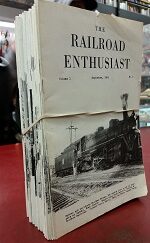 The Railroad Enthusiast Magazine (29 Misc. Issues)