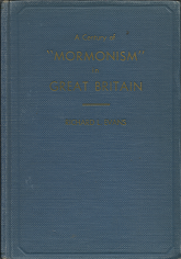 A Century of “Mormonism” in Great Britain (1937) ~ by Richard L. Evans