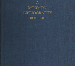 A Mormon Bibliography: 1830-1930 (3 Vol. Set)