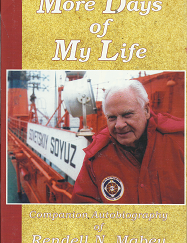 More Days of My Life: Companion Autobiography of Rendell N. Mabey (1998) ~ by Rendell N. Mabey