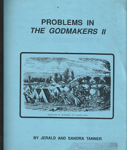 Problems in the Godmakers II – Jerald & Sandra Tanner