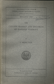 Geological Survey Bulletin 589: The Calcite Marble and Dolomite of Eastern Vermont (1915) ~ by T. Nelson Dale
