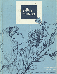 The Little Things (1966) ~  by Mirla Greenwood Thayne