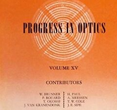 Progress in Optics, Volume 15 ~ Emil Wolf ~ ISBN: 9780720415155