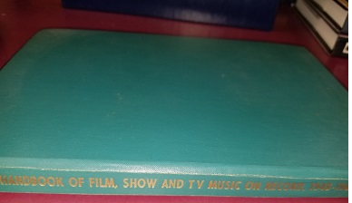 Handbook of Film, Show and TV Music on Record, 1948-1969