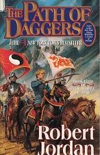 Path of Daggers ~ Book Eight of The Wheel of Time Series ~ Robert Jordan ~ Paperback