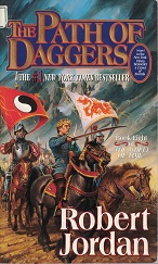 Path of Daggers ~ Book Eight of The Wheel of Time Series ~ Robert Jordan ~ Paperback